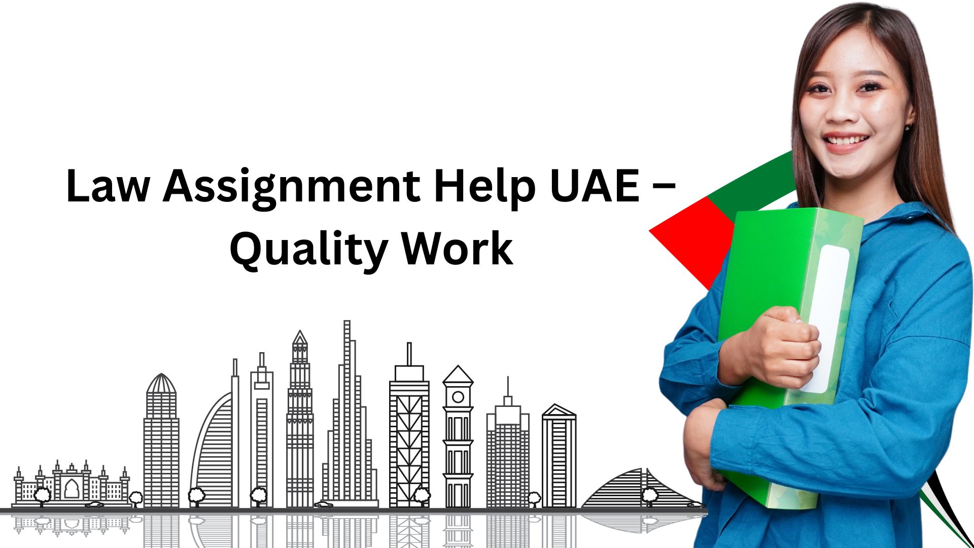 Law Assignment Help UAE – Quality Work