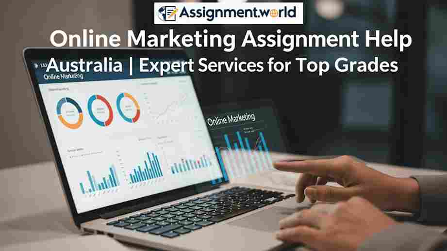 Online Marketing Assignment Help Australia