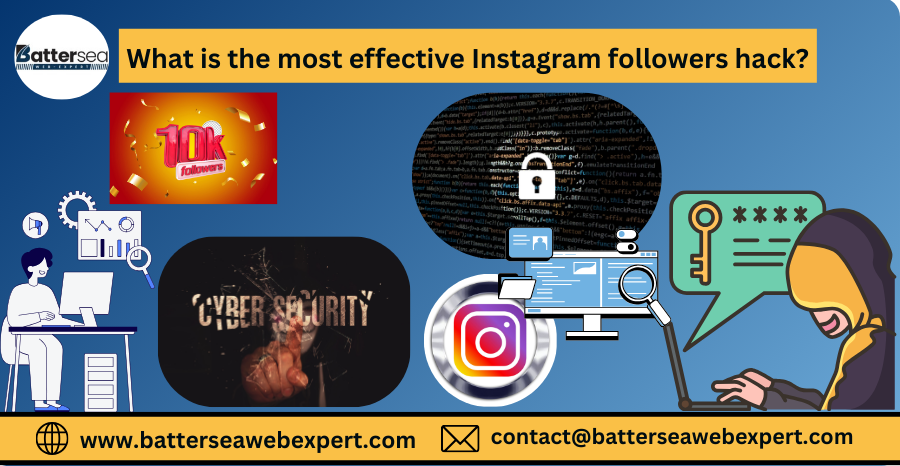 What is the Most Effective Instagram Followers Hack?